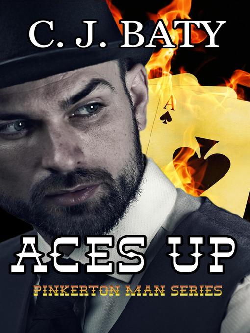 Title details for Aces Up by C.J. Baty - Wait list